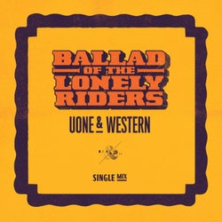 Ballad of the Lonely Riders