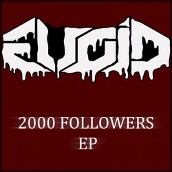 2000 Followers EP