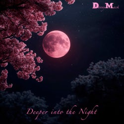 Deeper into the Night