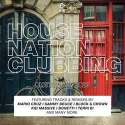 House Nation Clubbing - Amsterdam 2023