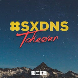 #SXDNS Takeover