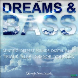 Dreams & Bass