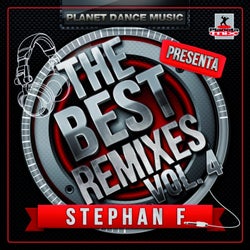 Stephan F: The Best Remixes, Vol. 4