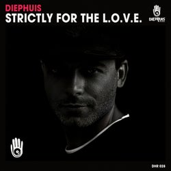 Strictly For The L.O.V.E. - Original Mix