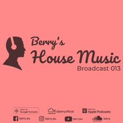 BERRY'S HOUSE MUSIC BROADCAST 013 CHART