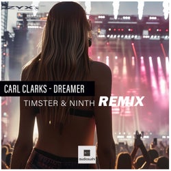 Dreamer (Timster & Ninth Remix)