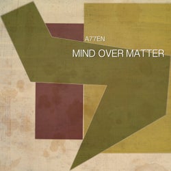 Mind Over Matter