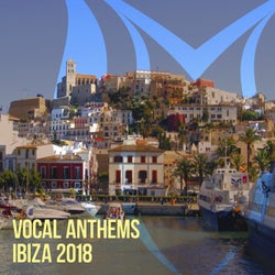 Vocal Anthems Ibiza 2018