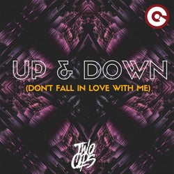 Up & Down (Dont Fall In Love With Me)