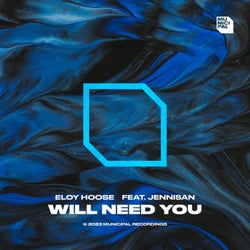Will Need You (Extended Mix)