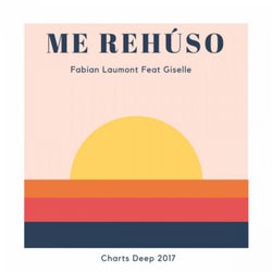 Me Rehúso (Charts Deep 2017)