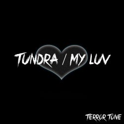 Tundra / My Luv