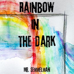 Rainbow In The Dark