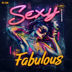 Sexy Fabulous