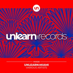 Unlearn:Miami 2026