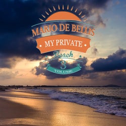 Mario De Bellis Presents my Private Beach, Vol.3 (TIMELESS SUMMER AFFAIRS)