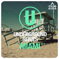 Underground Series Miami, Vol. 10
