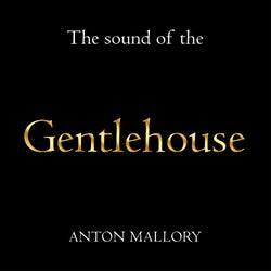 The Gentlehouse #010