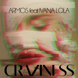 Craziness (feat. Ivana Lola)