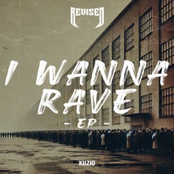 I Wanna Rave EP