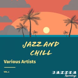 Jazz & Chill Vol.1