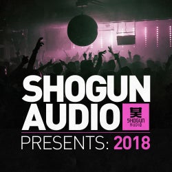 Shogun Audio Presents: 2018