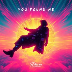 You Found Me