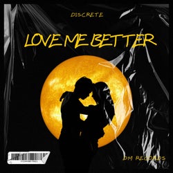 Love Me Better