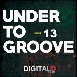 Under To Groove 13