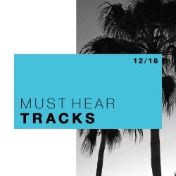 MUST HEAR TRACKS: DECEMBER 2016