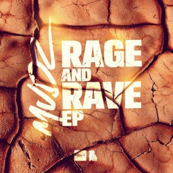 Rage And Rave EP