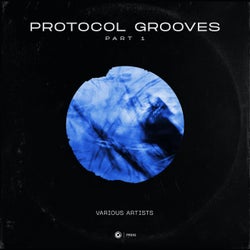 Protocol Grooves Pt. 1 - Extended Versions