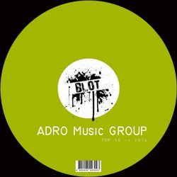 ADRO Music GROUP | TOP 50 in 2014