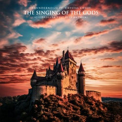 The Singing Of The Gods (Ciudadella Fest 2025 Anthem)
