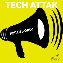 Tech Attak, for Dj's Only