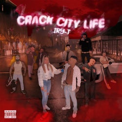 Crack City Life