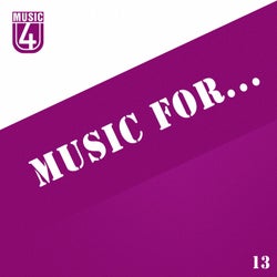 Music For..., Vol.13
