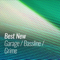 Best New Garage / Bassline / Grime: October