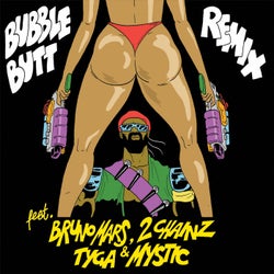 Bubble Butt (Remix) [feat. Bruno Mars, 2 Chainz, Tyga & Mystic]