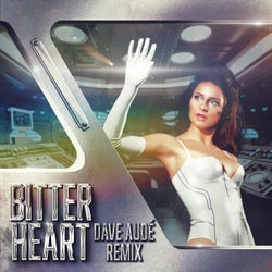 Bitter Heart (Dave Audé Remix)