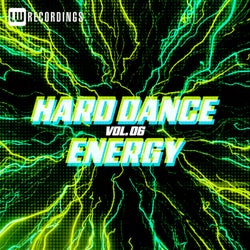 Hard Dance Energy, Vol. 06