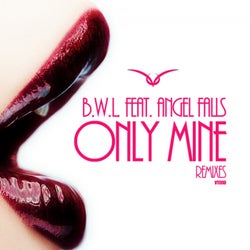Only Mine (Remixes)