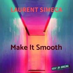 Make It Smooth