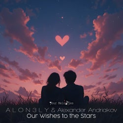 Our Wishes to the Stars