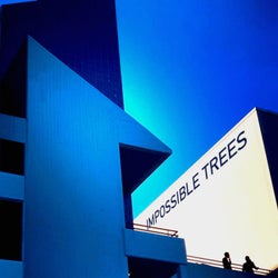 Impossible Trees (Remixes)