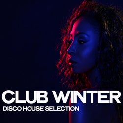 Club Winter (Disco House Selection)