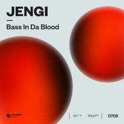 Jengi - Bass In Da Blood