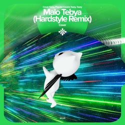 Malo Tebya (Hardstyle Remix)