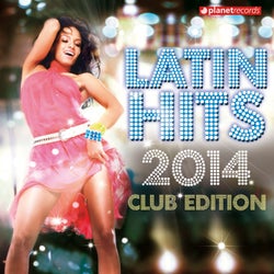 Latin Hits 2014 Club Edition - Kuduro, Salsa, Bachata, Merengue, Reggaeton, Fitness, Mambo, Timba, Cubaton, Dembow, Cumbia