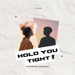 Hold You Tight